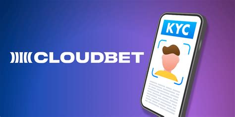 cloudbet kyc|Cloudbet Help Centre.